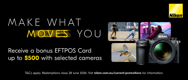 Buy a qualifying Nikon product between 1 May and 5 July 2026, and receive a bonus Prepaid EFTPOS Card via online redemption.