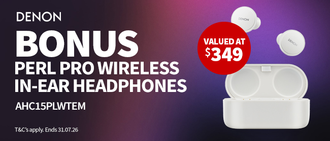 Bonus Denon Perl Pro Wireless In-Ear Buds with purchase.