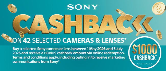 Buy a selected camera or lens between 1 May and 5 July 2026, and receive a bonus cashback via online redemption.
