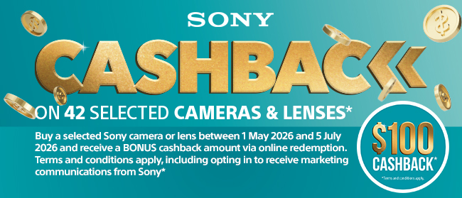 Buy a selected camera or lens between 1 May and 5 July 2026, and receive a bonus cashback via online redemption.  