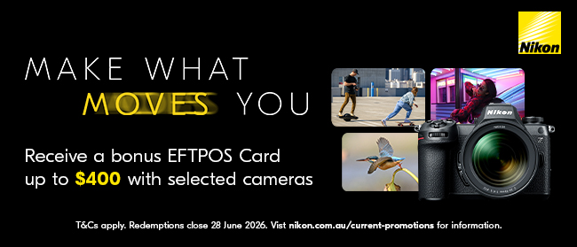 Buy a qualifying Nikon product between 1 May and 5 July 2026, and receive a bonus Prepaid EFTPOS Card via online redemption.